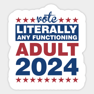 Any Functioning Adult Sticker